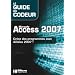 Microsoft Access 2007 : Cr�ez des programmes avec Access 2007