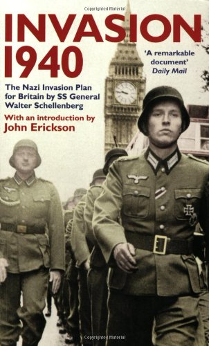 Invasion, 1940: The Nazi Invasion Plan for Britain