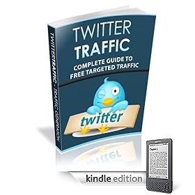 Twitter Marketing - Your Complete Guide To Twitter Marketing Traffic