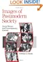 Images of Postmodern Society: Social Theory and Contemporary Cinema (Published in association with Theory, Culture & Society)