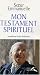 Mon Testament spirituel