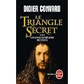 Le Triangle Secret, Tome 2 : Les Cinq Templiers de J�sus
