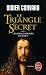 Le Triangle Secret, Tome 2 : Les Cinq Templiers de J�sus