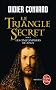Le Triangle Secret, Tome 2 : Les Cinq Templiers de J�sus