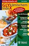 Richtig einkaufen mit glyk&auml;mischem Index - Karin Hofele