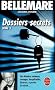 Dossiers secrets, tome 1