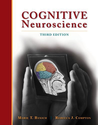 Cognitive Neuroscience, 3rd Edition