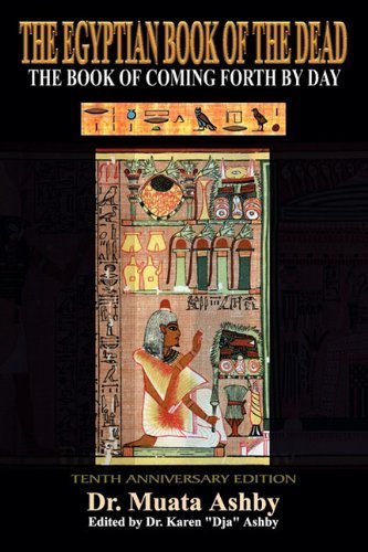 Ancient Egyptian Book of the Dead by Ashby, Muata (2000) Hardcover