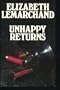 Unhappy returns