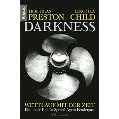 Darkness - Wettlauf mit der Zeit: Eine neuer Fall f�r Special Agent Pendergast