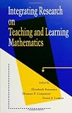 Integrating Research on Teaching and Learning Mathematics: Reform in Mathematics Education (SUNY Series, Reform in Mathematics Education)
