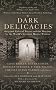 Dark Delicacies Dark Delicacies