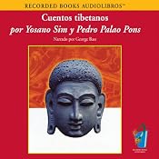 Cuentos Tibetanos | [Yosano Sim]
