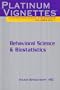 Platinum Vignettes - Behavioral Science & Biostatistics: Ultra-High Yield Clinical Case Scenarios For USMLE Step 1, 1e