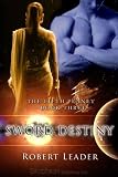 Sword Destiny: The Fifth Planet, Book 3