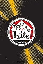 House of Hits: The Story of Houston's Gold Star/SugarHill Recording Studios (Brad and Michele Moore Roots Music) House of Hits: The Story of Houston's Gold Star/SugarHill Recording Studios (Brad and Michele Moore Roots Music)