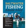 Saltwater Fishing Made Easy by  Martin Pollizotto