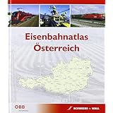 Eisenbahnatlas �sterreich: Railatlas Austria