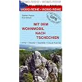 Mit dem Wohnmobil nach Tschechien: Tipps, Tricks, Touren, Tolle Pl�tze