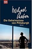 Die Geheimnisse von Pittsburgh - Michael Chabon