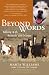 Beyond Words: Talking with Animals and Nature