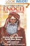 Enoch the Ethiopian: The Lost Prophet of the Bible : Greater Than Abraham, Holier Than Moses