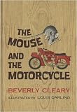 The Mouse And The Motorcycle by Beverly Cleary (Weekly Reader Children s Book Club Edition)