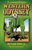 The Longquist Adventures: Western Odyssey