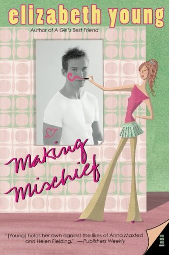 Making Mischief