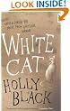 The White Cat (Curse Workers, Book 1)