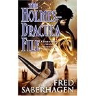 The Holmes-Dracula File (The Dracula Series) by Fred Saberhagen