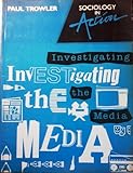 Investigating the media