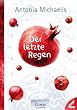 Der letzte Regen