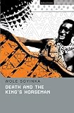 Cover of Death and the King's Horseman by Wole Soyinka 0413695506