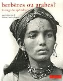 Berbères ou arabes ? : Le tango des spécialistes-Editions Non Lieu Image of Berbères ou arabes ? : Le tango des spécialistes-Editions Non Lieu