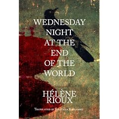 Wednesday Night at the End of the World