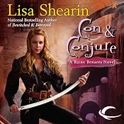 Con & Conjure: Raine Benares, Book 5 | [Lisa Shearin]