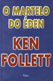O Martelo Do Éden