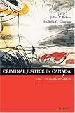 Criminal Justice in Canada: A Reader