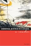 Criminal Justice in Canada: A Reader