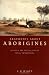 Arguments about Aborigines: Australia and the Evolution of Social Anthropology