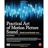 practical art of motion picture sound