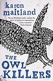 The owl killers