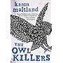 The Owl Killers