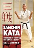 Sanchin Kata: Three Battles Karate Kata (YMAA)