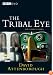 The Tribal Eye: The Complete BBC Series [1975]