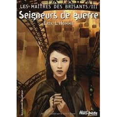 Les ma�tres des brisants, Tome 3 : Seigneurs de guerre