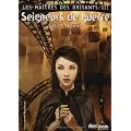 Les ma�tres des brisants, Tome 3 : Seigneurs de guerre