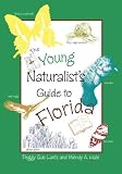 The Young Naturalists Guide to Florida