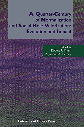 A Quarter-Century of Normalization and Social Role Valorization: Evolution and Impact (NONE)